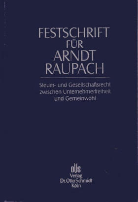 Festschrift für Arndt Raupach