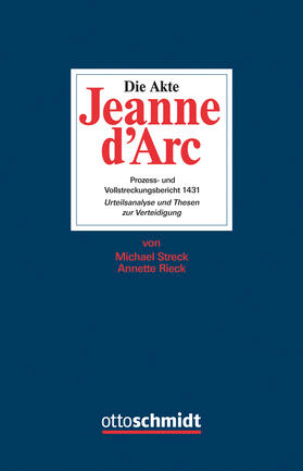 Rieck, A: Akte Jeanne d'Arc
