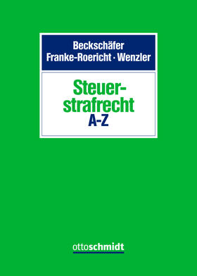 Steuerstrafrecht A-Z