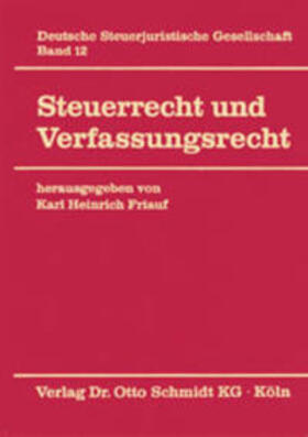 Steuerrecht und Verfassungsrecht