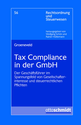 Groeneveld, C: Tax Compliance in der GmbH