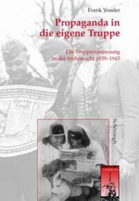 Vossler, F: Propaganda in Truppe