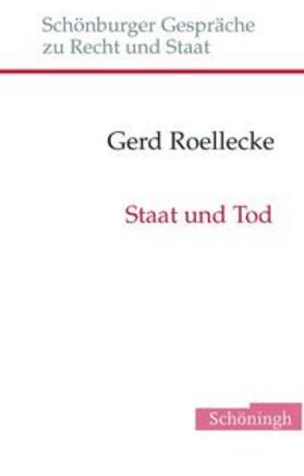 Roellecke, G: Staat u. Tod