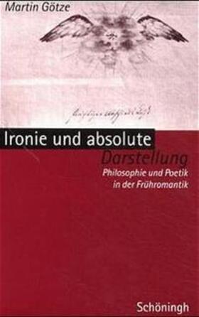 Ironie und absolute Darstellung