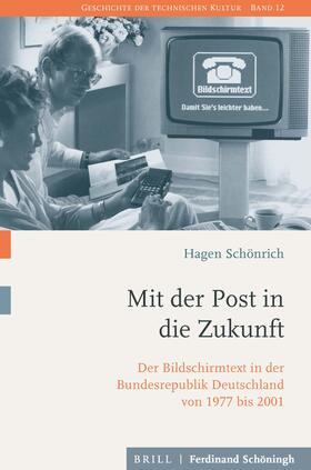 Schönrich, H: Mit der Post in die Zukunft