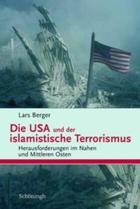 Berger, L: USA und islamist.Terrorismus