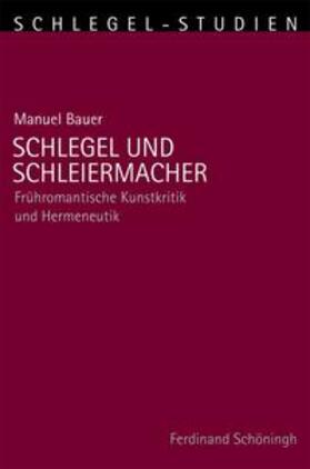 Schlegel und Schleiermacher