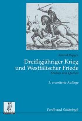 Repgen, K: Dreißigjähriger Krieg und Westfälischer Friede