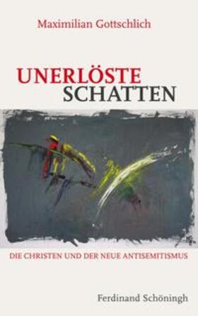 Unerlöste Schatten