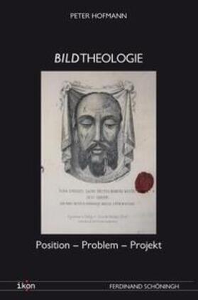Hofmann, P: Bildtheologie