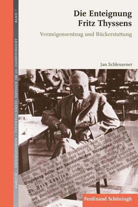 Schleusener, J: Enteignung Fritz Thyssens