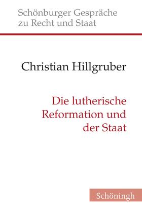 Die lutherische Reformation und der Staat
