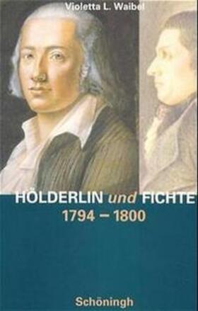 Hölderlin und Fichte