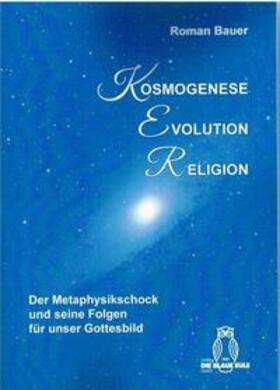Kosmogenese – Evolution – Religion