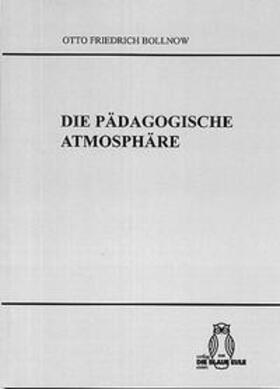 Die Pädagogische Atmosphäre