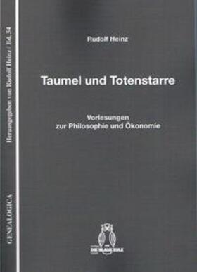 Taumel und Totenstarre