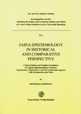 Jaina Epistemology in Historical and Comparative Perspective