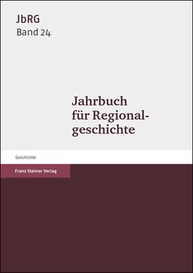 Jahrbuch für Regionalgeschichte 22 (2003)