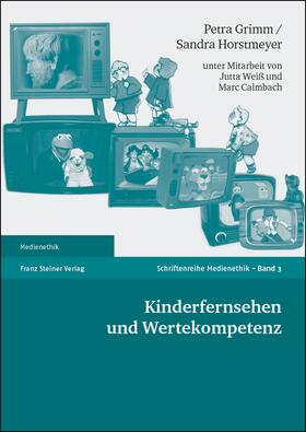 Kinderfernsehen und Wertekompetenz