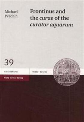 Frontinus and the curae of the curator aquarum