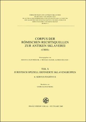 Corpus der römischen Rechtsquellen zur antiken Sklaverei (CRRS)