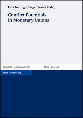 Conflict Potentials in Monetary Unions