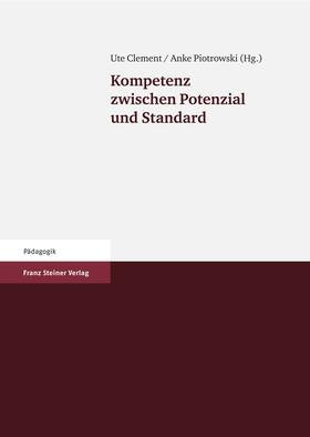 Kompetenz zwischen Potenzial und Standard