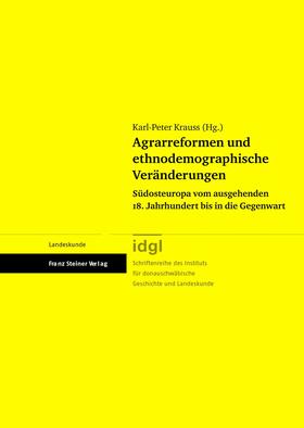 Agrarreformen und ethnodemographische Veränderungen