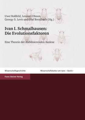 Schmalhausen, I: Die Evolutionsfaktoren