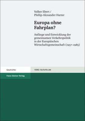 Europa ohne Fahrplan?