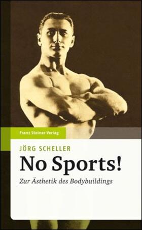 Scheller, J: No Sports!
