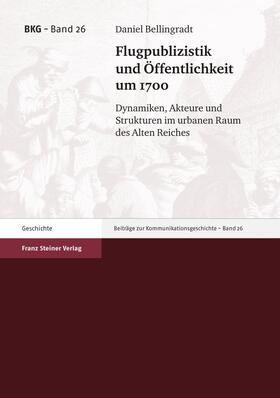 Flugpublizistik und Öffentlichkeit um 1700