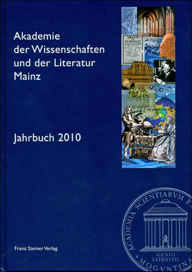 Akademie der Wissenschaften und der Literatur Mainz - Jahrbuch 2010
