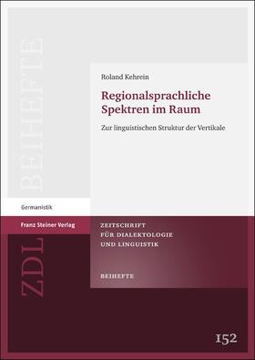 Kehrein, R: Regionalsprachliche Spektren im Raum