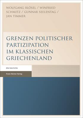 Grenzen politischer Partizipation im klassischen Griechenland