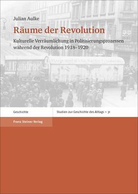 Aulke, J: Räume der Revolution