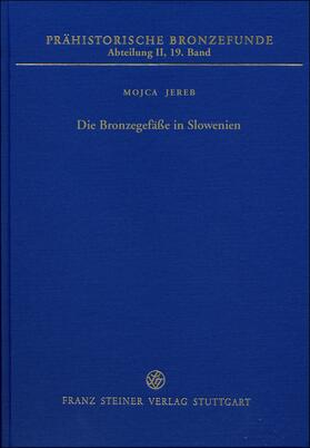 Die Bronzegefäße in Slowenien