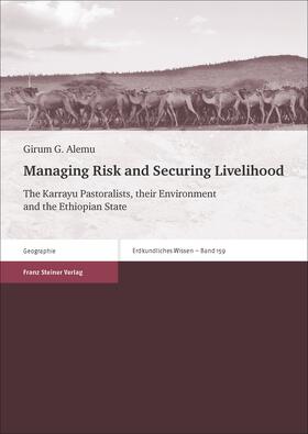 Alemu, G: Managing Risk and Securing Livelihood