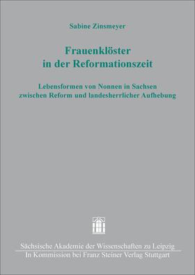 Zinsmeyer, S: Frauenklöster in der Reformationszeit