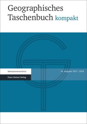 Geographisches Taschenbuch kompakt 2017/2018