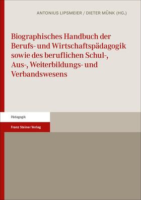 Biographisches Handbuch der Berufs- und Wirtschaftspädagogik