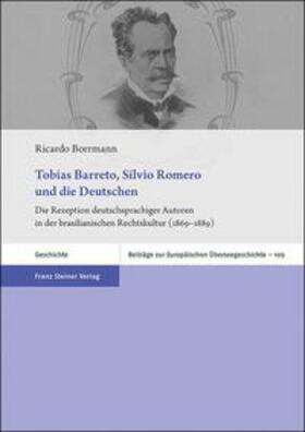 Tobias Barreto, Sílvio Romero und die Deutschen
