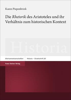 Piepenbrink, K: "Rhetorik" des Aristoteles und ihr Verhältni