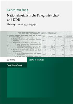 Fremdling, R: Nationalsozialistische Kriegswirtschaft und DD