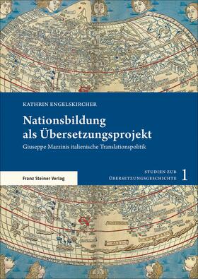 Nationsbildung als Übersetzungsprojekt