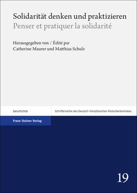 Solidarität denken und praktizieren / Penser et pratiquer la solidarité