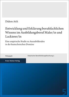 Atik, D: Ausbildungsberuf Maler/in und Lackierer/in