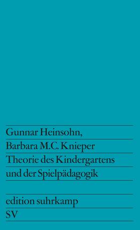 Theorie des Kindergartens und der Spielpädagogik