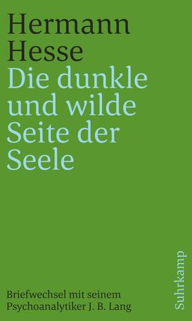 'Die dunkle und wilde Seite der Seele'