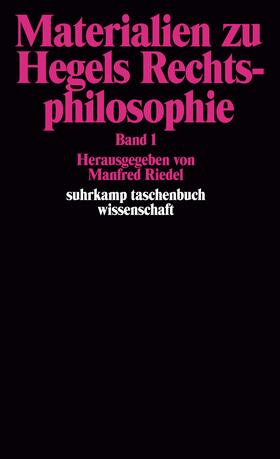 Materialien zu Hegels Rechtsphilosophie I